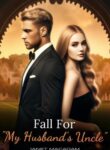Fall For “My Husband’s Uncle” By Janet Macadam