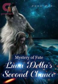 Mystery of Fate: Luna Della’s Second Chance