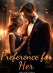 Preference For Her By Joyce Dan