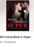 The Girl Come Back Is Super by Nikita