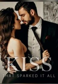 The Kiss That Sparked it All Ellinor & Theo Novel