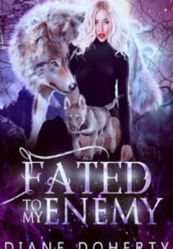 fated-to-my-enemy-by-diane-doherty